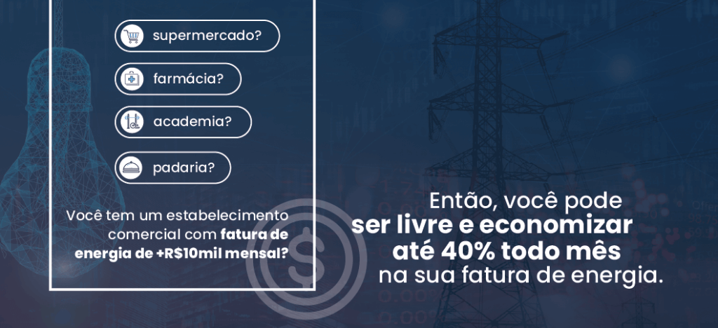 Já pensou em economizar até 40% com sua fatura de energia?